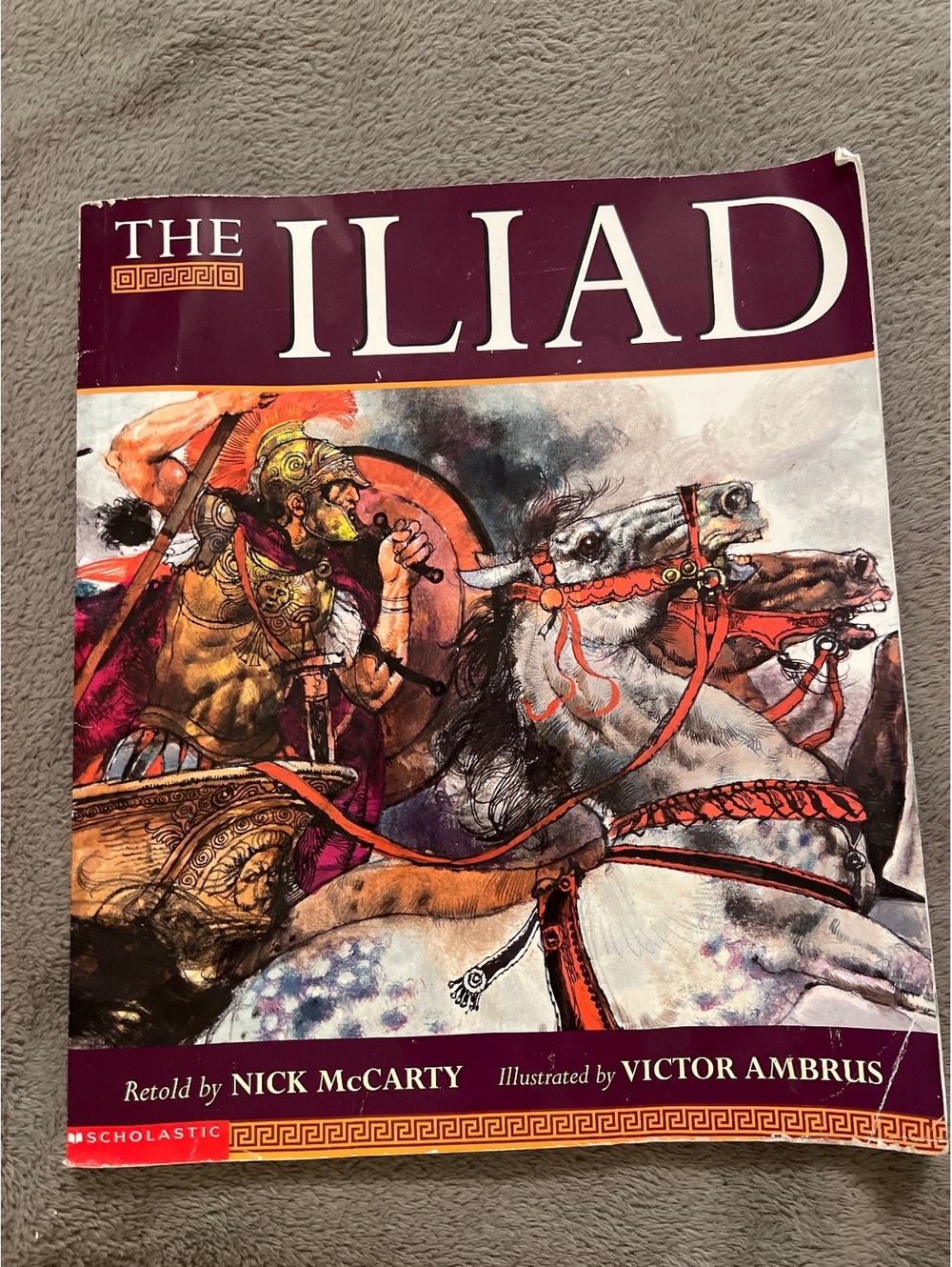 The Iliad by Nick McCarty, Illustrated by Victor Ambrus - Illustrated Classic